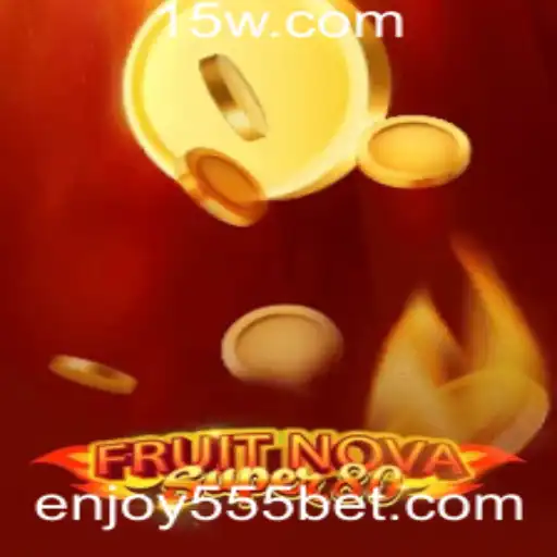 Descubra a Emoção de FruitNovaSuper80: Um Novo Jogo para os Amantes de Slots