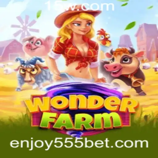 Explore a Magia do WonderFarm com Enjoy555